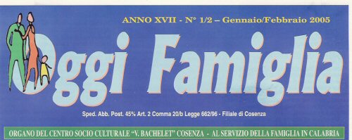 OggiFamiglia Anno XVII Num 1-2 Gen.-Feb. 2005